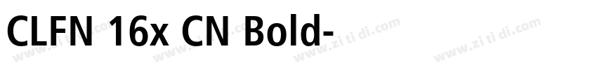 CLFN 16x CN Bold字体转换